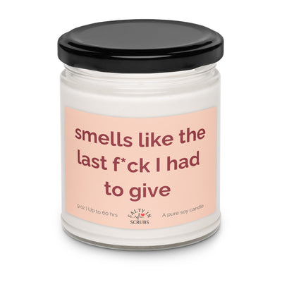 Smells Like the Last… Candle