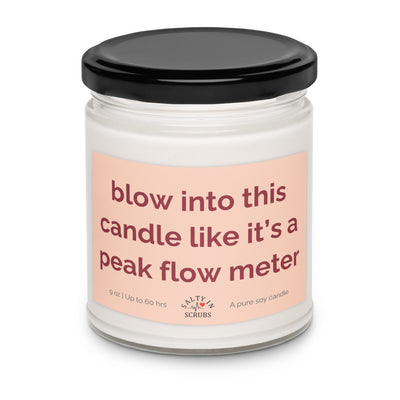 Blow Like a Peak Flow Soy Candle