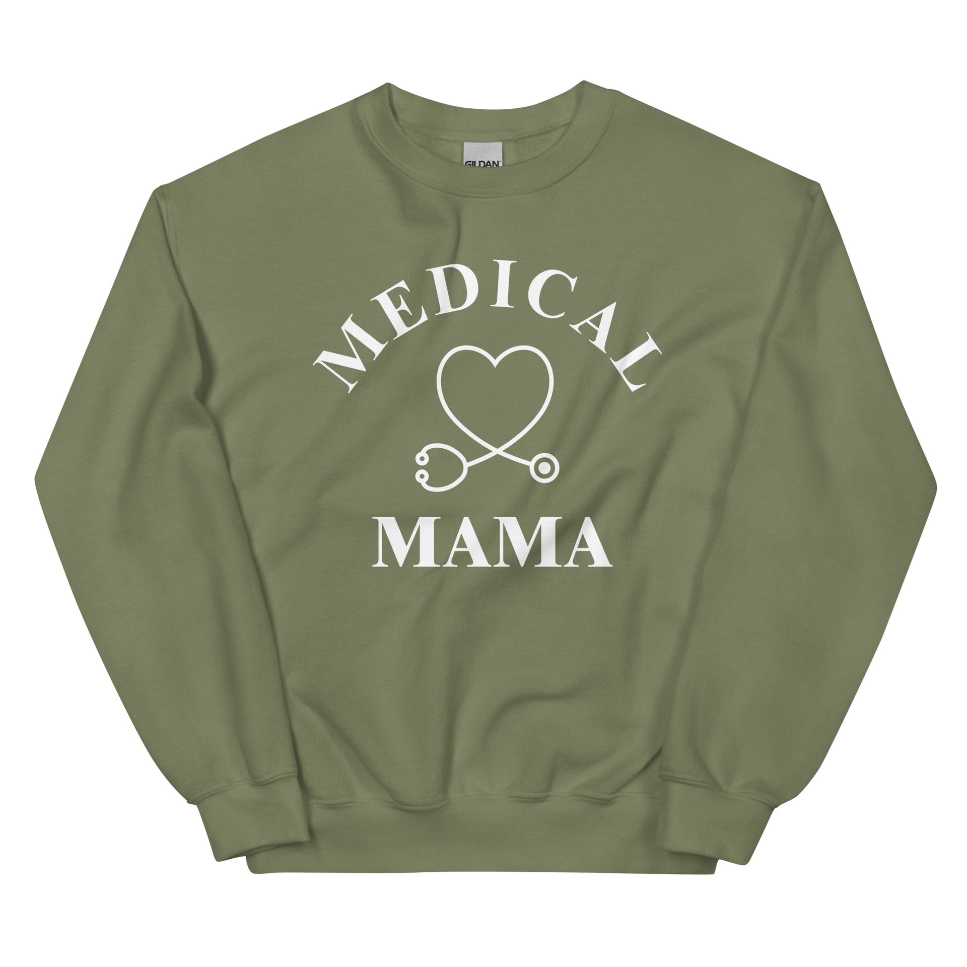 olive green sweatshirt with a heart shaped stethoscope and the words Medical Mama