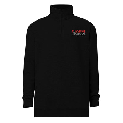 Physical Therapist Embroidered Fleece Pullover