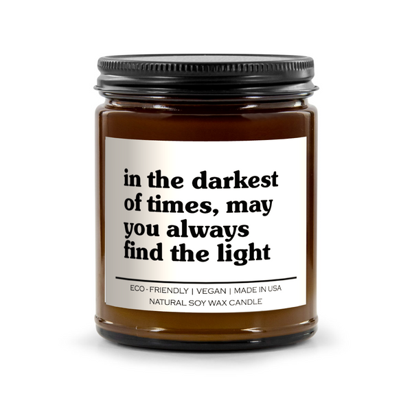 Close-up of In The Darkest Of Times May You Always Find The Light candle, comforting soy wax candle offering hope and calm for those living with lung disease and their support system