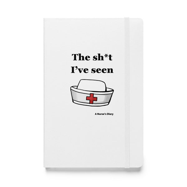 white The shit I've seen Nurse Diary