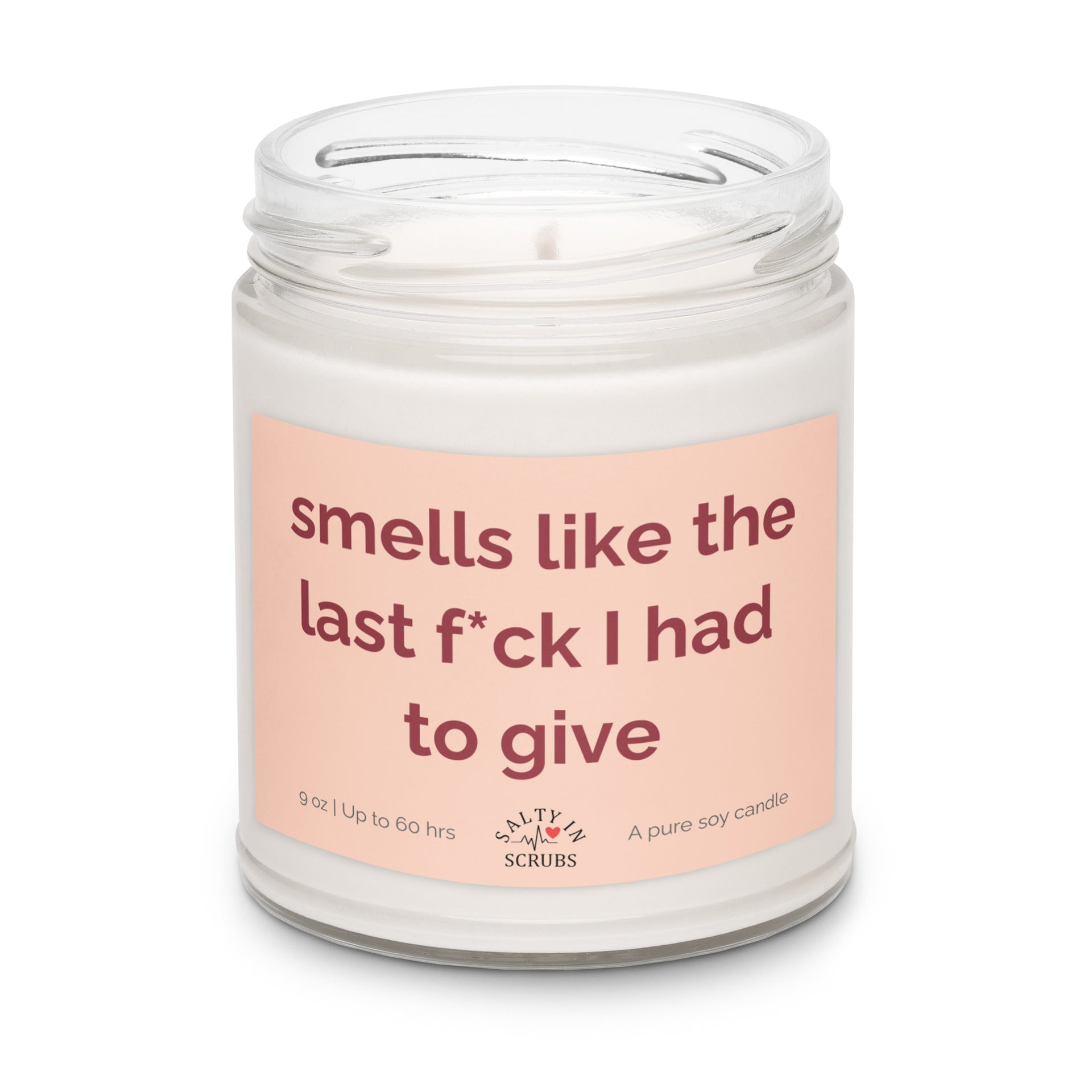smells like the last care i had to give candle Product mockup