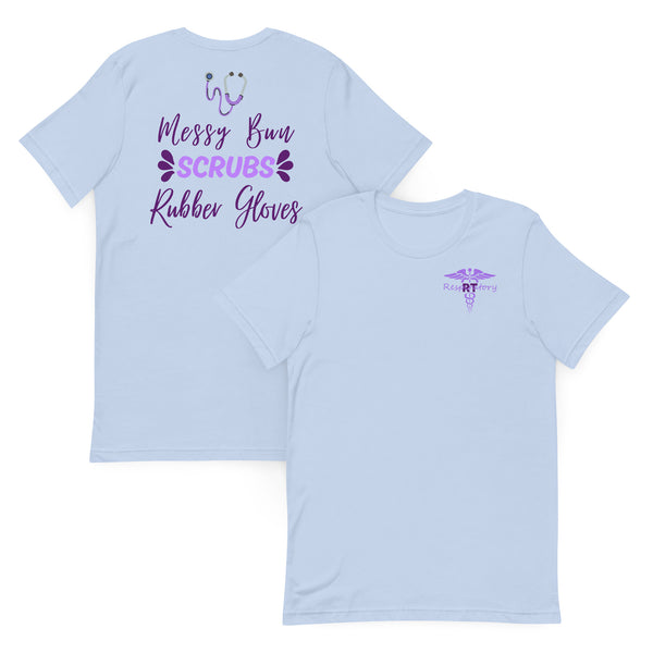 Product mockup light blue tshirt that says messy bun, scrubs, rubber gloves on the back and has a caduceus with respiratory written on the front mockup mockup