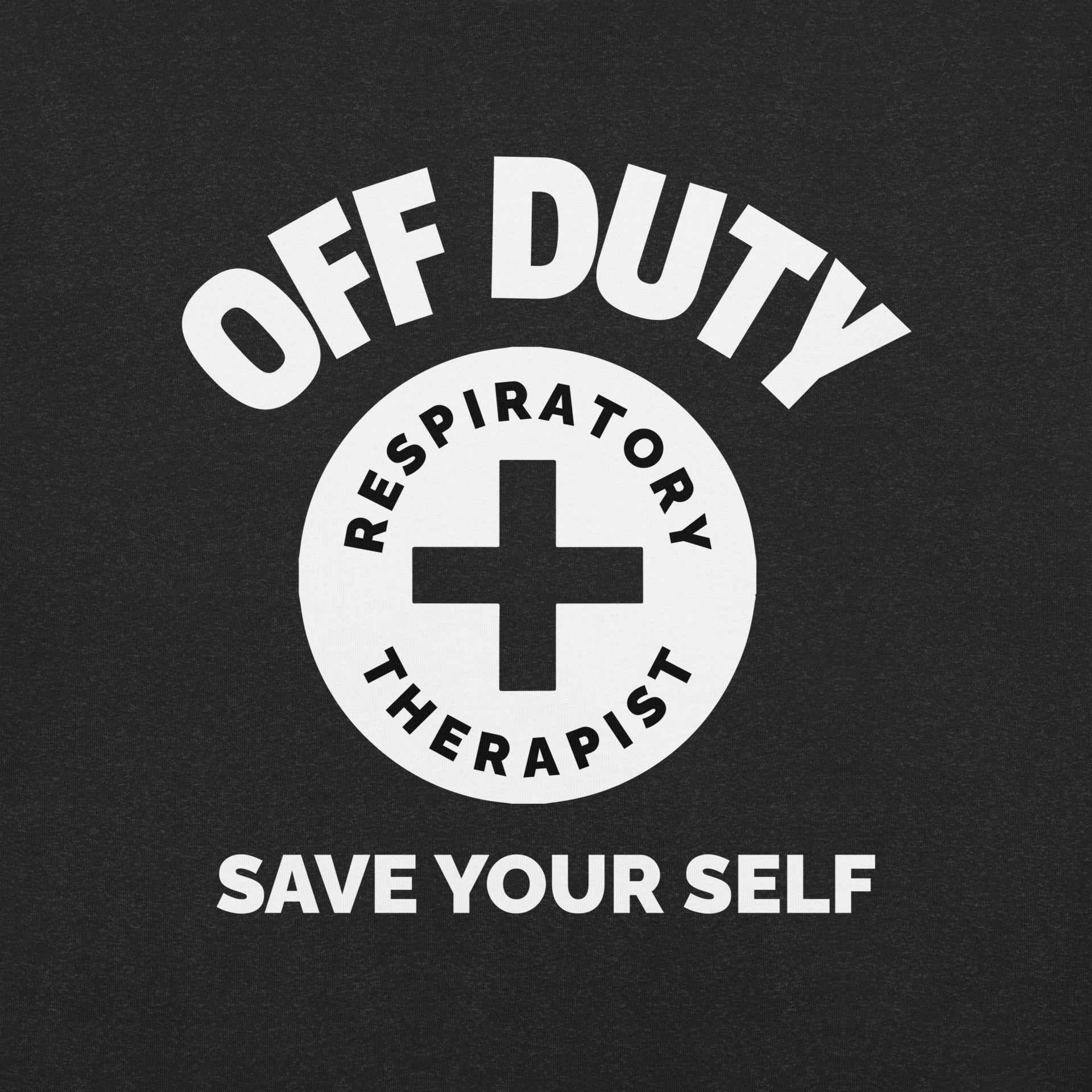black off duty rt save yourself t-shirt