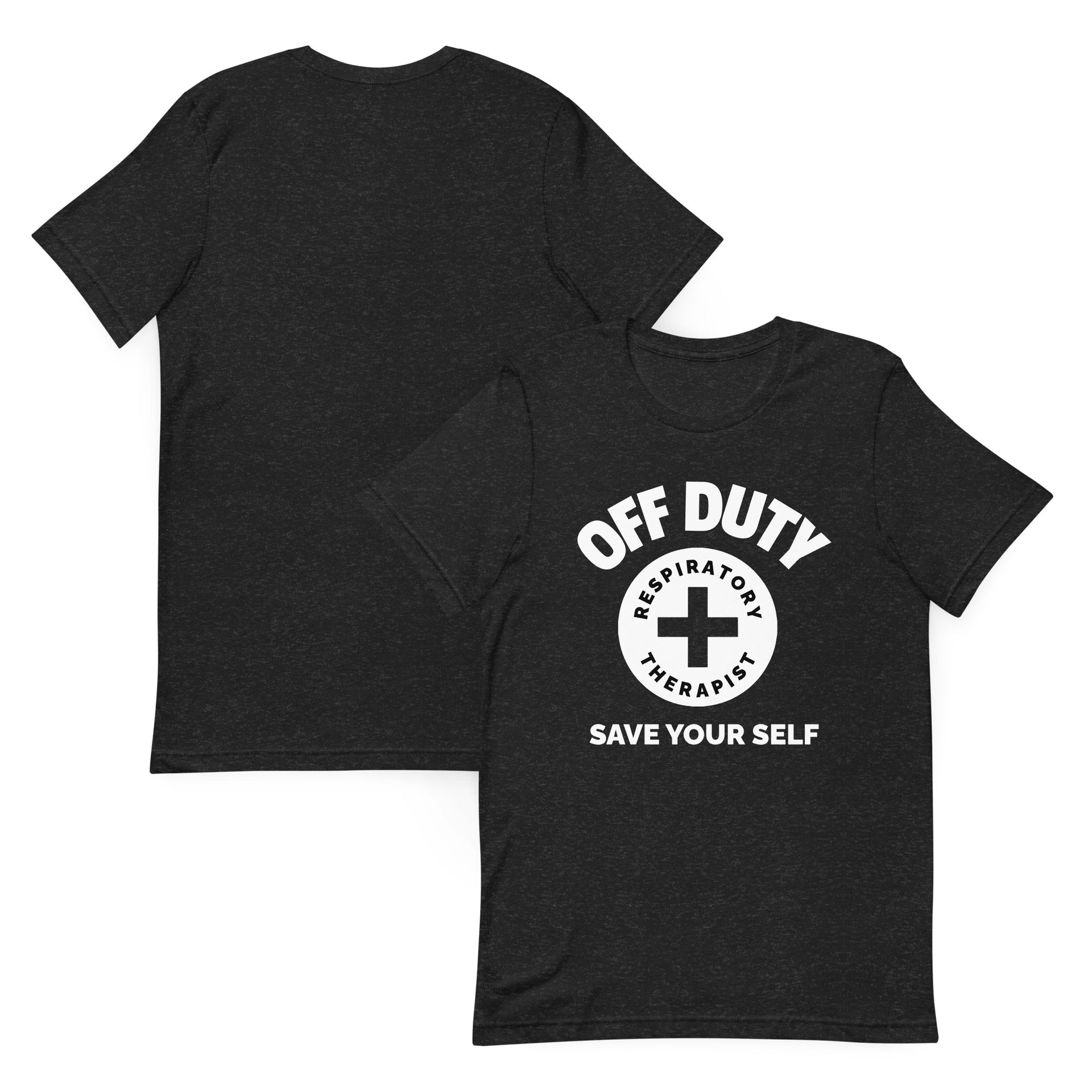black off duty rt save yourself t-shirt