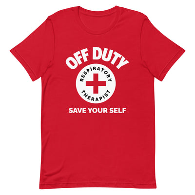Off Duty Respiratory Therapist T-shirt
